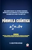 Frmula Cuntica Spanish Edition