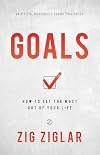 Goals : Setting And Achieving Them On Schedule