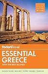 Fodor's Essential Greece: with the Best Islands (Full-color Travel Guide)