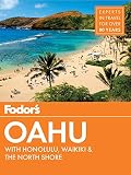 Fodors Oahu With Honolulu Waikiki The North Shore Fullcolor Travel Guide