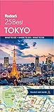 Fodors Tokyo 25 Best Fullcolor Travel Guide