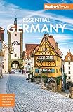 Fodors Essential Germany Fullcolor Travel Guide