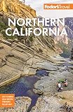 Fodors Northern California With Napa Sonoma Yosemite San Francisco Lake Tahoe The Best Road Trips Fullcolor Travel Guide