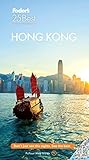 Fodors Hong Kong 25 Best Fullcolor Travel Guide