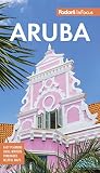 Fodors In Focus Aruba Fullcolor Travel Guide