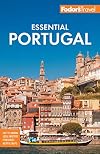 Fodor's Essential Portugal (Full-color Travel Guide)