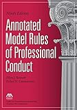 Annotated Model Rules Of Professional Conduct