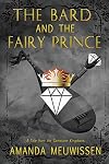 The Bard and the Fairy Prince (Tales of the Gemstone Kingdoms)