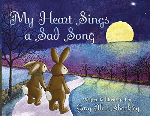 Cover of My Heart Sings a Sad Song