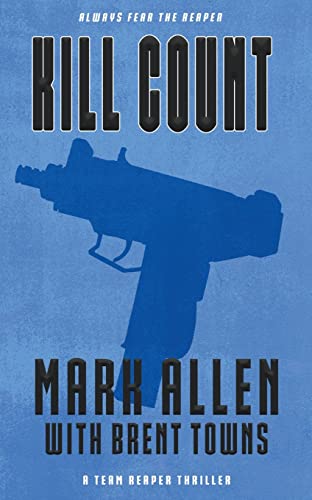 Kill Count (By: Mark Allen,Brent Towns) cover
