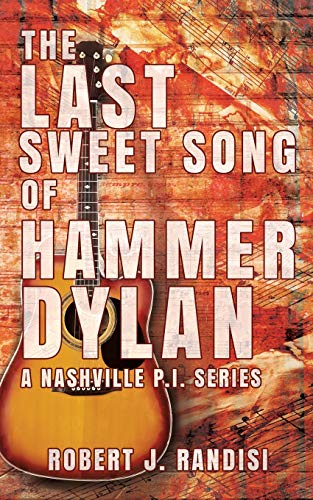 The Last Sweet Song of Hammer Dylan book cover