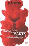 Bleeding Hearts: A Killian Kendall Mystery (Volume 1)
