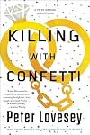 Killing With Confetti