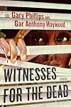 Witnesses for the Dead: Stories