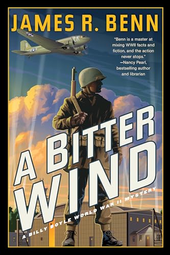 A Bitter Wind / by Benn, James R
