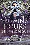 The Glowing Hours