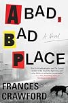 A Bad, Bad Place