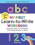 My First Learn-to-Write Workbook: Practice for Kids with Pen Control, Line Tracing, Letters, and More! (My First Preschool Skills Workbooks)