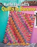 Kaffe Fassetts Quilts In Burano Designs Inspired By A Venetian Island