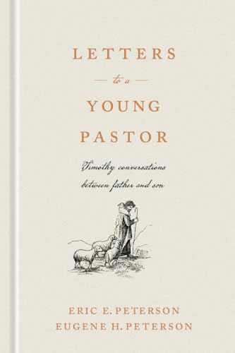 Letters to a Young Pastor: Timothy Conversations Between Father and Son book cover