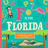 F Is For Florida Sunshine State Abc Primer