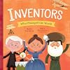 Inventors Who Changed the World (People Who Changed the World)