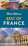 Rick Steves Best Of France Rick Steves Travel Guide