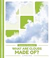 What Are Clouds Made Of? (Science Questions (Set of 8))