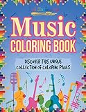 Music Coloring Book Discover This Unique Collection Of Coloring Pages