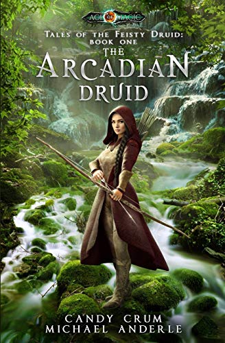 The Arcadian Druid book cover