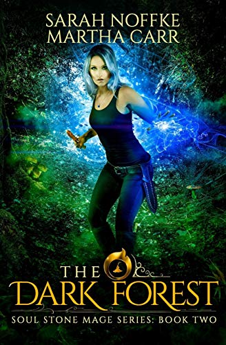 The Dark Forest (By: Sarah Noffke,Martha Carr) cover