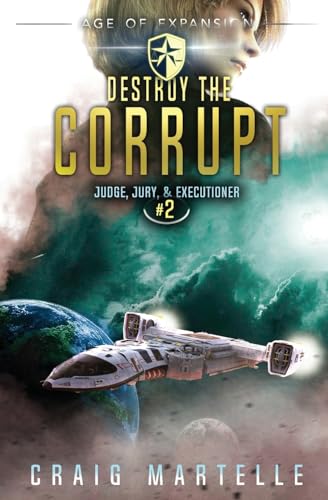 Destroy The Corrupt book cover