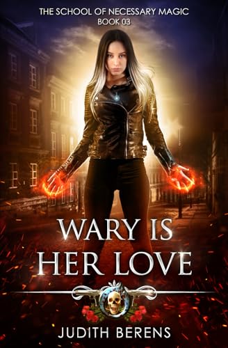 Wary Is Her Love (By: Judith Berens) cover