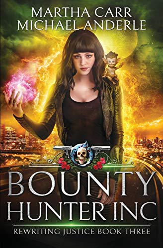 Bounty Hunter Inc (By: Michael Anderle,Martha Carr) cover
