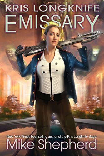 Kris Longknife Emissary book cover