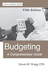 Budgeting: Fifth Edition: A Comprehensive Guide