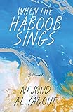 When the Haboob Sings
