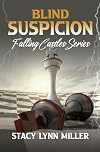 Blind Suspicion (Falling Castles, 2)