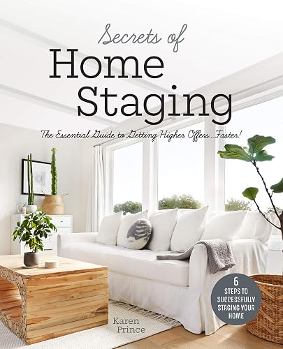 Secrets of Home Staging — Karen Prince