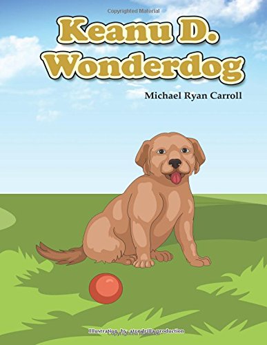 Cover of Keanu D. Wonderdog