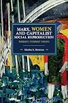Marx, Women, and Capitalist Social Reproduction: Marxist Feminist Essays
