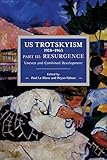Us Trotskyism 19281965 Resurgence Uneven And Combined Development