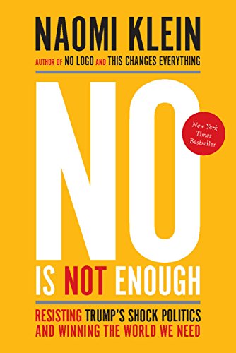 No Is Not Enough: Defeating the New Shock Politics book cover