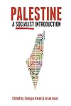 Palestine: A Socialist Introduction