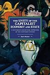 The unity of the capitalist economy and state: A systematic-dialectical exposition of the capitalist system