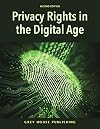 Privacy Rights in the Digital Age