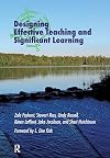 Designing Effective Teaching and Significant Learning