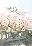 I Want To Eat Your Pancreas Light Novel