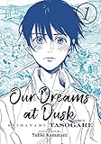 Our Dreams At Dusk Shimanami Tasogare Vol 1 Our Dreams At Dusk Shimanami Tasogare 1
