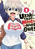 Uzakichan Wants To Hang Out Vol 1 Uzakichan Wants To Hang Out 1